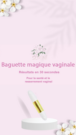 Baguette Magique Vaginale